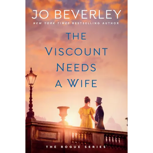 The Viscount Needs a Wife