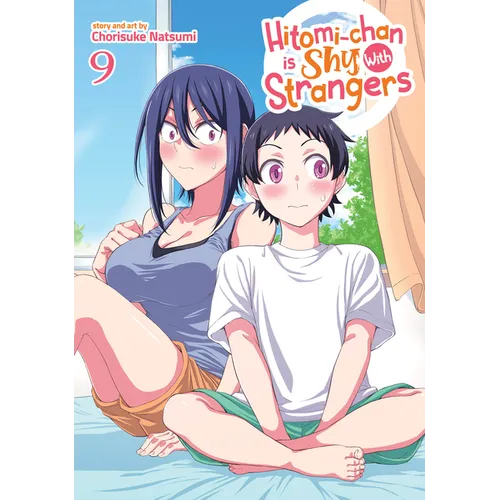Hitomi-Chan Is Shy with Strangers Vol. 9