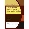 Las Situaciones Administrativas En La Función Pública