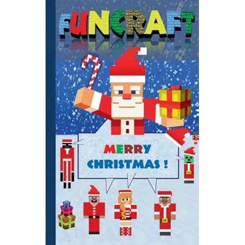 Funcraft - Merry Christmas to all Minecraft Fans! (unofficial Notebook): Notebook and gift card in one piece, with dedication page, notepad, tablet, s