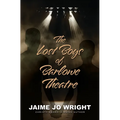 The Lost Boys of Barlowe Theater