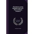 The History of the Rebellion and Civil-War in Ireland, Volume 2