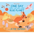 One Day on Our Blue Planet: In the Outback