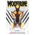 Marvel Classic Novels - Wolverine: Weapon X Omnibus