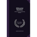 Differential Equations: A Short Course for Engineering Students