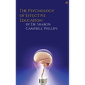 The Psychology of Effective Education: Education and Learning