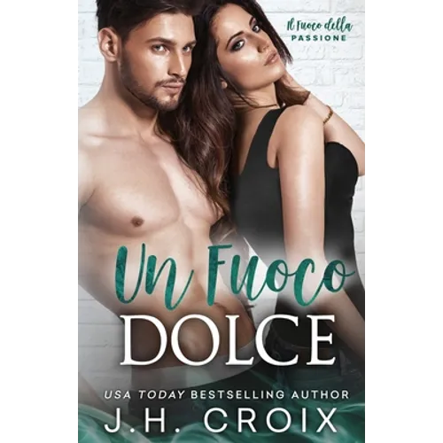 Un Fuoco Dolce