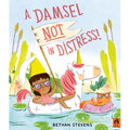 A Damsel Not in Distress!