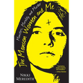 The Manson Women and Me: Monsters, Morality, and Murder