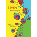 Métis Methodologies
