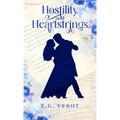 Hostility & Heartstrings