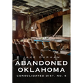 Abandoned Oklahoma: Consolidated Dist. No. 5