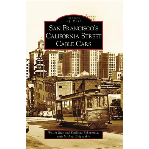 San Francisco's California Street Cable Cars