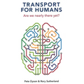 Transport for Humans: Are We Nearly There Yet?