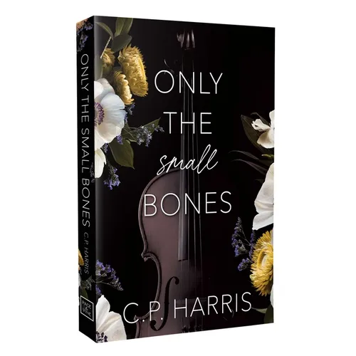 Only the Small Bones: Special Edition