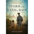 Storm in the Land of Rain: A Mother's Dying Wish Becomes Her Daughter's Nightmare