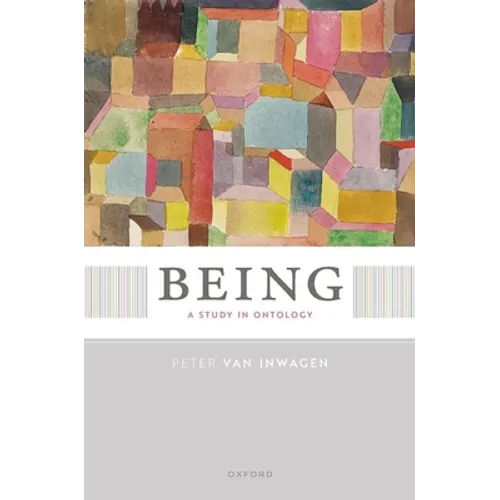 Being: A Study in Ontology