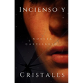 Incienso y Cristales