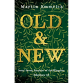 Old and New: Jesus' Seven Parables of the Kingdom (Matthew 13)