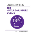 Understanding the Nature‒Nurture Debate
