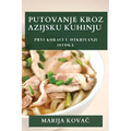 Putovanje Kroz Azijsku Kuhinju: Prvi koraci u Otkrivanju Istoka