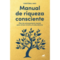 Manual de Riqueza Consciente / A Conscious Wealth Manual