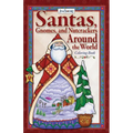 Jim Shore Santas, Gnomes, and Nutcrackers Around the World Coloring Book