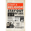 Start a Religion, Stay Out of Jail and Other Absurd Tales