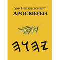 Yah Heilige Schrift Apocriefen
