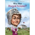 Who Was Abigail Adams?