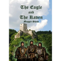 The Eagle and The Raven