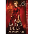 A Lady's Duke