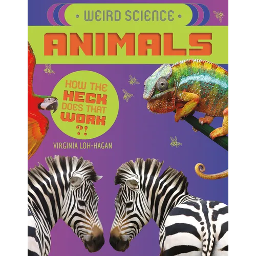 Weird Science: Animals