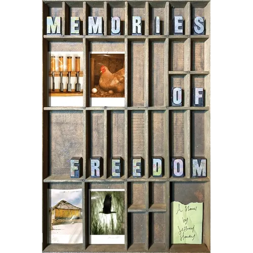 Memories of Freedom