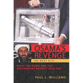 Osama's Revenge: The Next 9/11 What the Media and the Government Haven't Told You