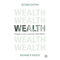 Wealth: Strategies to Grow and Protect What Matters