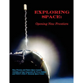 Exploring Space: Opening New Frontiers