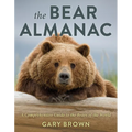 The Bear Almanac: A Comprehensive Guide to the Bears of the World
