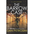 The Barrow Case: A Luca Mystery