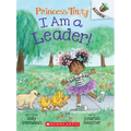 I Am a Leader!: An Acorn Book (Princess Truly #9)