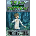 The Boy Who Didn't Follow Directions