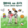 Sophia and Alex Learn about Sports