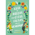 Guia de Brujas Para Citas Falsas Con Un Demonio