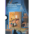 Pepito Y La Casa Embrujada