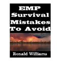 EMP Survival Mistakes To Avoid