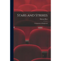 Stars and Strikes; Unionization of Hollywood