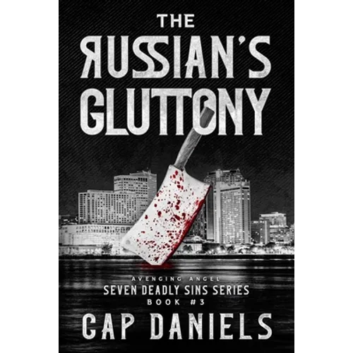 The Russian's Gluttony
