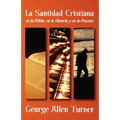 La Santidad Cristiana