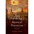 Schelling's Mystical Platonism: 1792-1802
