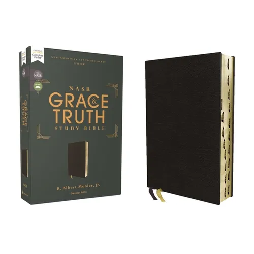 Nasb, the Grace and Truth Study Bible (Trustworthy and Practical Insights), Bonded Leather, Black, Red Letter, 1995 Text, Thumb Indexed, Comfort Print